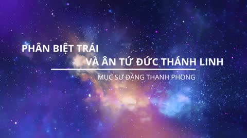 Phân biệt trái và ân tứ Đức Thánh Linh