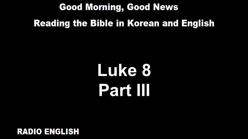 Radio English | Luke 8 | Part III