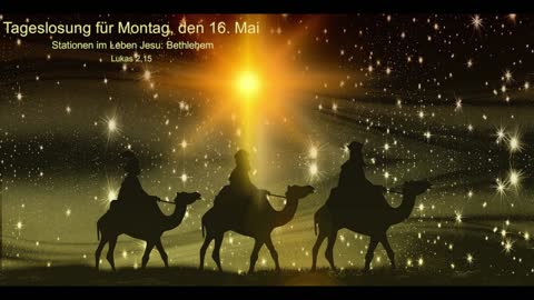 Tageslosung für Montag, den 16. Mai