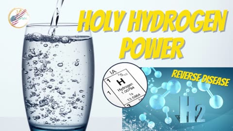 Holy Hydrogen Healing Power | Reverse Disease | Increase Energy