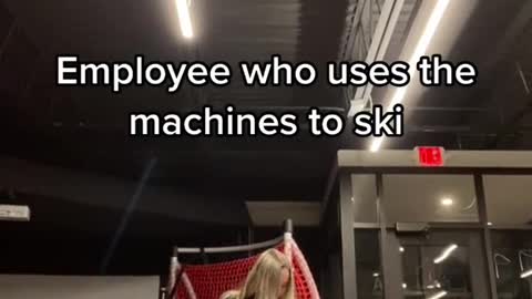 Employee who uses the machines to ski