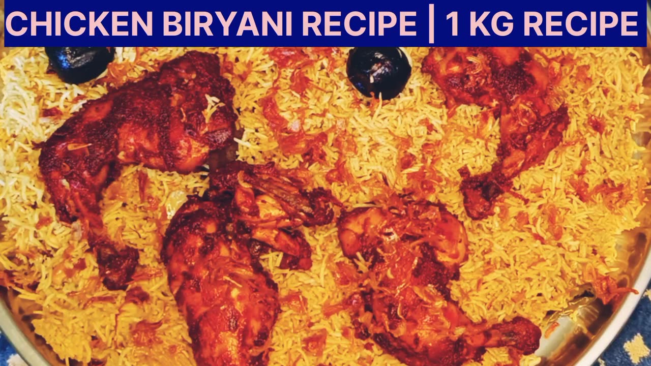 Chicken biryani recipe