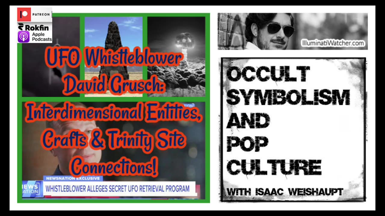 UFO Whistleblower David Grusch: Interdimensional Entities, Crafts & Trinity Site Connections!