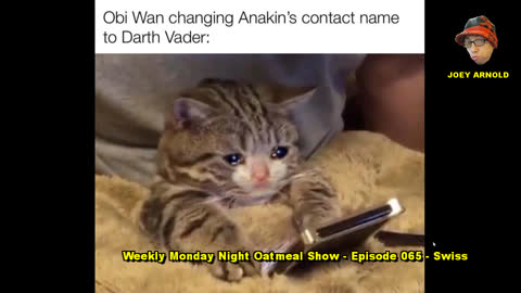 Weekly Monday Night Oatmeal Show - Episode 065 - Swiss