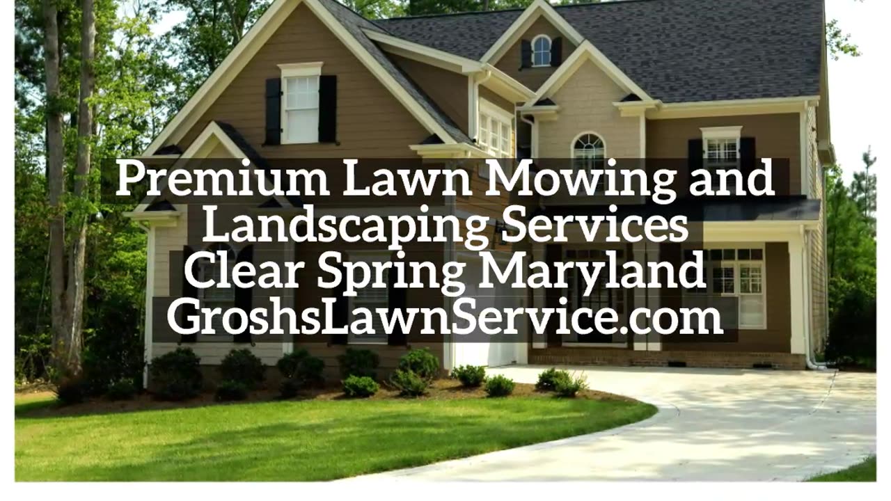 Lawn Mowing Service Clear Spring Maryland Premium Landscaping Services