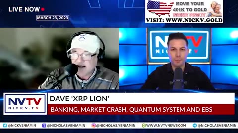 DAVE XRP LION DISCUSSES THE DEEP STATE CRASH AND THE QUANTUM SYSTEM WITH NICHOLAS VENIAMIN