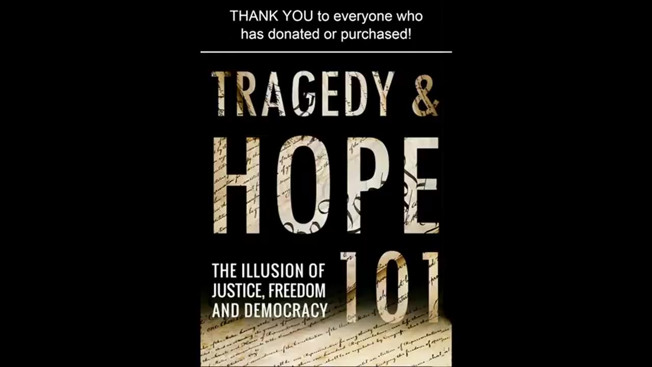 Tragedy & Hope 101: The Illusion of Justice, Freedom, & Democracy - Prof. Carroll Quigley - (AUDIO BOOK)