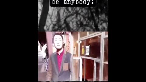 Anybody Can Be Anybody