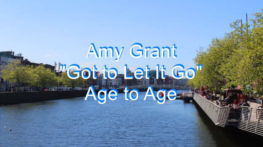 Amy Grant- Got to Let It Go #267