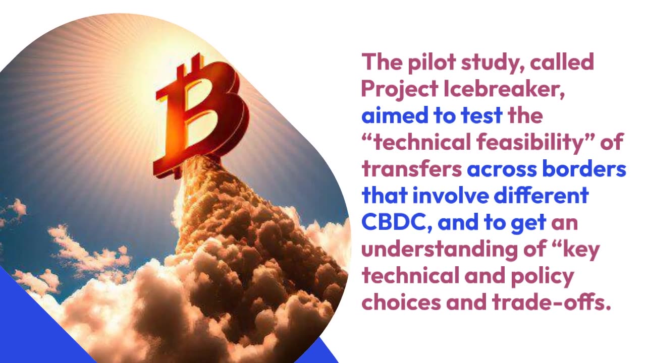 BIS Completes Successful Pilot Study of Central Bank Digital Currencies for Cross-Border Payments