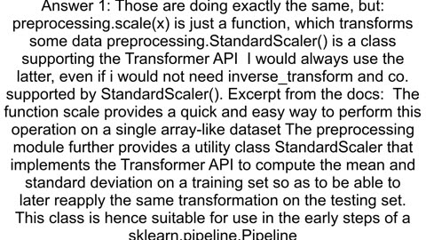 Scikitlearn preprocessingscale vs preprocessingStandardScalar