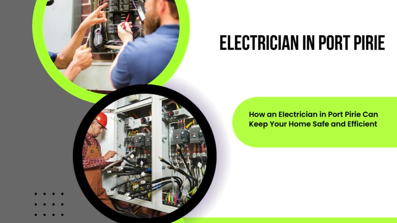 How an Electrician in Port Pirie Can Keep Your Home Safe and Efficient