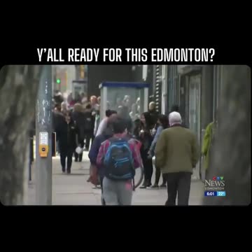 Here It Comes! 15 Minute Cities! 🇨🇦 Edmonton