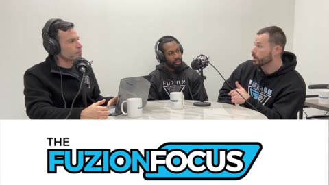 The Fuzion Focus Season 1: Episode 11