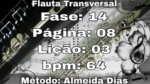 Fase: 14 Página: 08 Lição: 03 - Flauta [64 bpm]