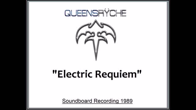 Queensryche - Electric Requiem (Live in Tokyo, Japan 1989) Soundboard