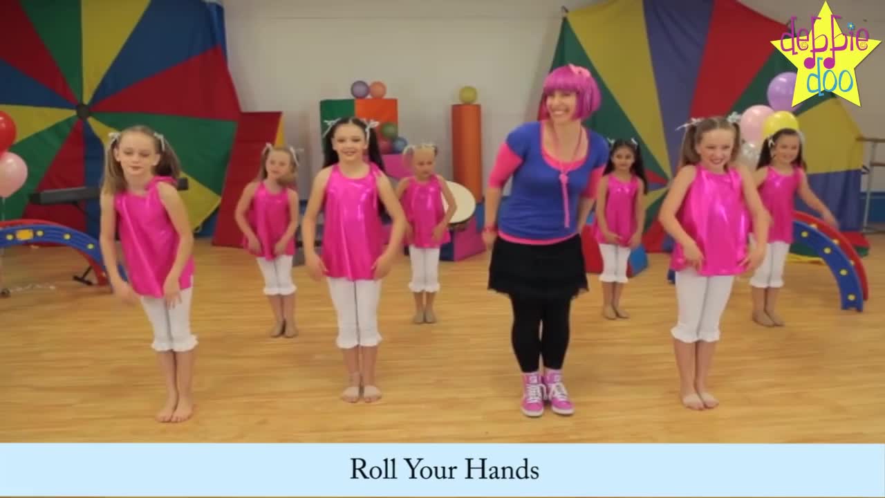 Debbie Doo Dance Song For Kids - Roll Your Hands - With Dance School