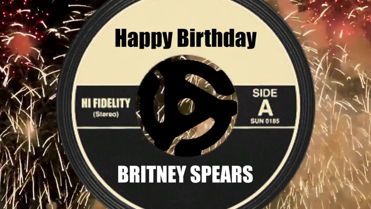 HAPPY BIRTHDAY BRITNEY SPEARS