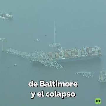 El colapso del puente de Baltimore es crítico para la economía de EE.UU.