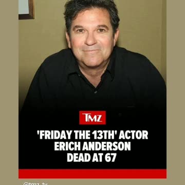 Rip Erich Anderson Friday the 13th actor 🙏🕊6/23/24