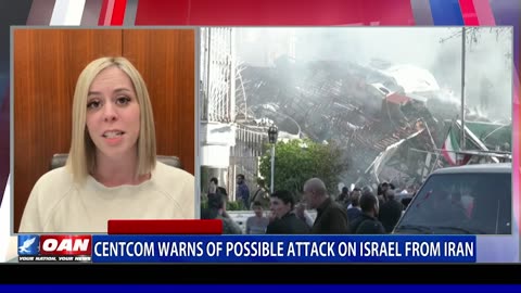CENTCOM Warns Of Possible Attack On Israel From Iran