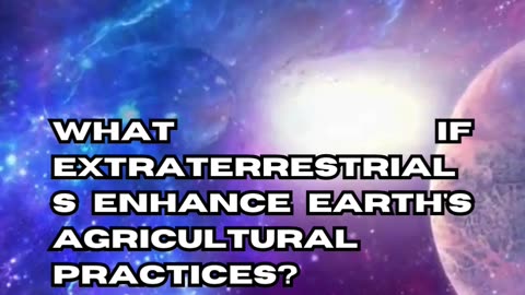 Alien-Human Agricultural Revolution