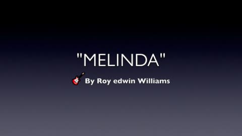 MELINDA-GENRE 1950s ROCK & ROLL-BY ROY EDWIN WILLIAMS-OLD SKOOL ROCK