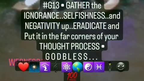 ERADICATE IGNORANCE SELFISHNESS NEGATIVITY