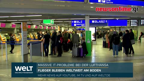 newsontime.gr - Lufthansa Κατέρρευσε το σύστημα της εταιρείας – Χάος στα αεροδρόμια