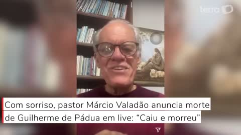 Com sorriso, pastor anuncia morte de Guilherme de Pádua em live: “Caiu e morreu”