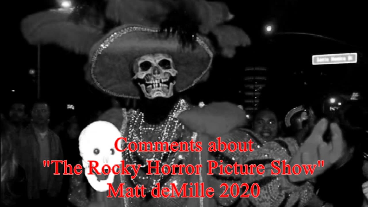 Matt deMille Movie Commentary #218: The Rocky Horror Picture Show (YouTube intro)