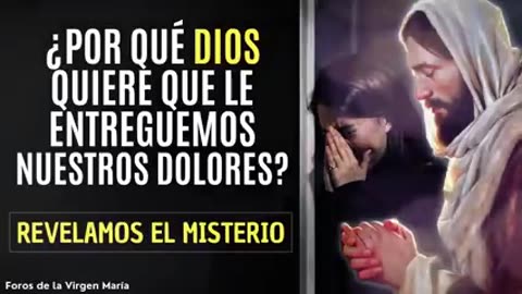 Por qué es tan Importante para Dios que le Entreguemos Nuestros Dolores