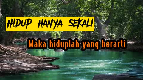 Hiduplah yang berarti