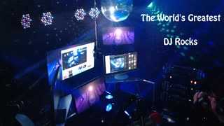 The World's Greatest DJ Rocks