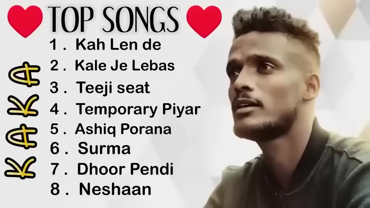 Kaka Best Songs