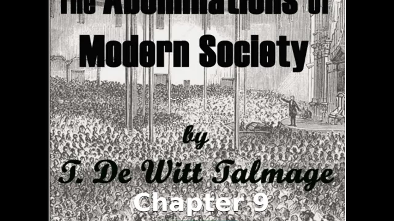 📖🕯 The Abominations of Modern Society - Chapter 9 Part A