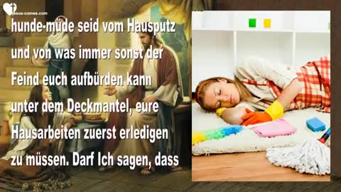 Gastfreundschaft & Hausarbeiten... Es gibt keine Krone für ein sauberes Haus ❤️ Liebesbrief v. Jesus
