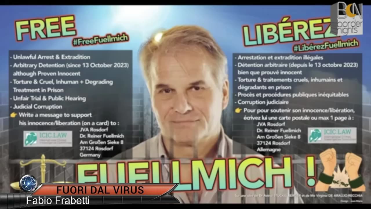 FUELLMICH COME ASSANGE? APPELLO ALL'ONU PER LA LIBERAZIONE Fuori dal Virus n.1323.SP