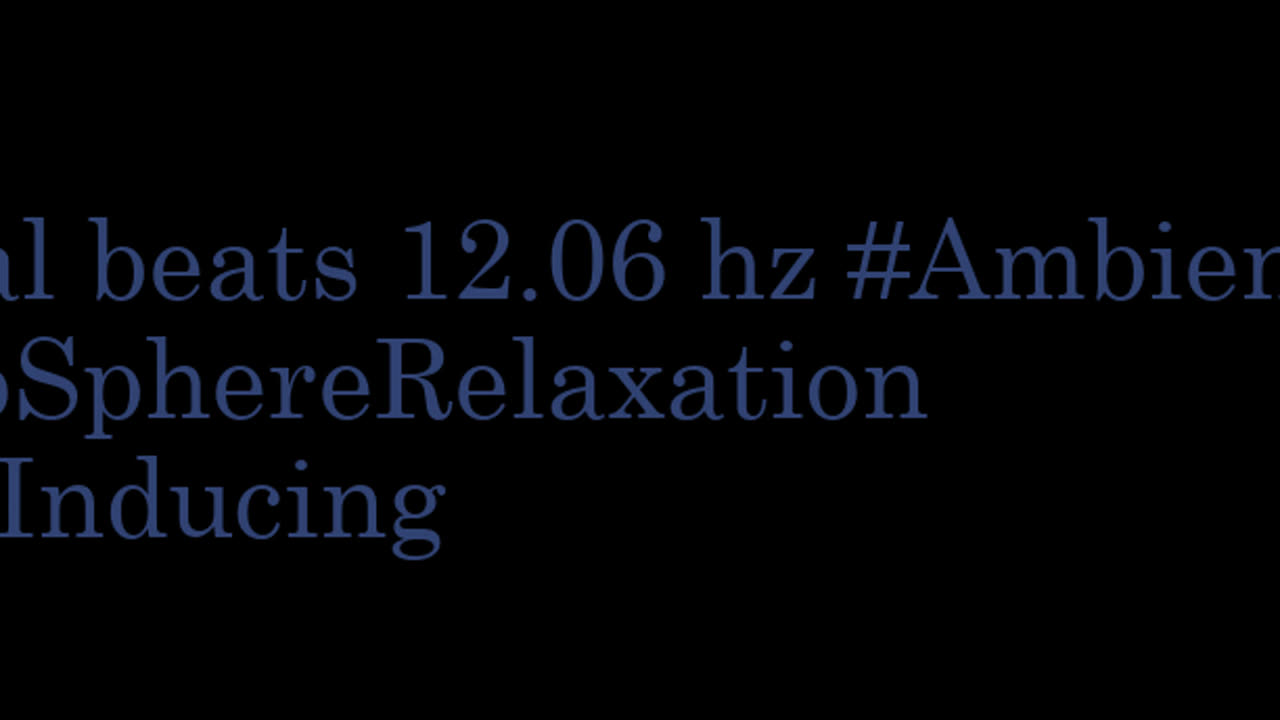 binaural_beats_12.06hz_BinauralMindTune BinauralHarmonics AudioSphereSonicSanctuary
