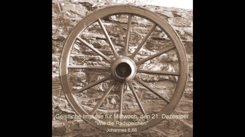 Geistliche Impulse für Mittwoch, den 21. Dezember