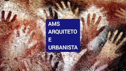 Arte pintura rupestre os primórdios - AMS ARQUITETO E URBANISTA