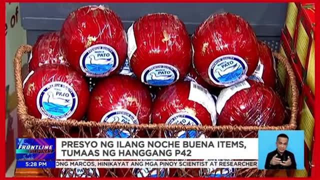 Presyo ng ilang Noche Buena items. tumaas