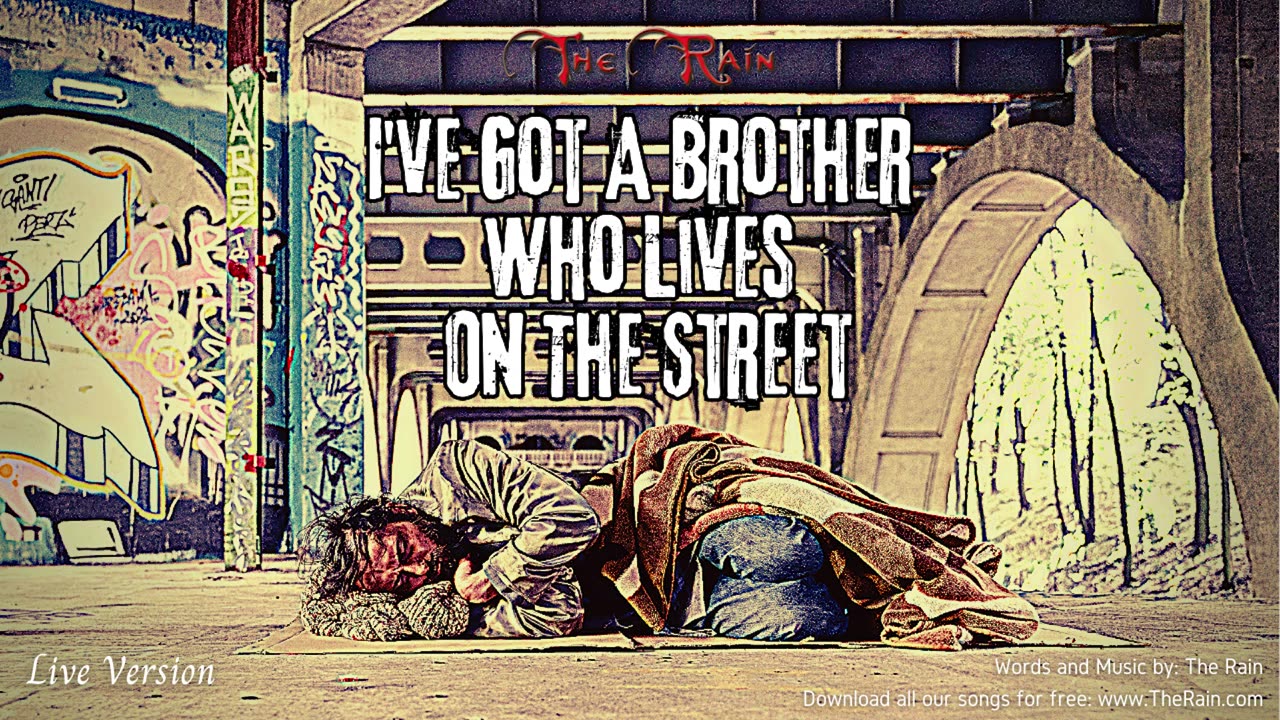 I've Got A Brother Who Lives On The Street - Live Solo