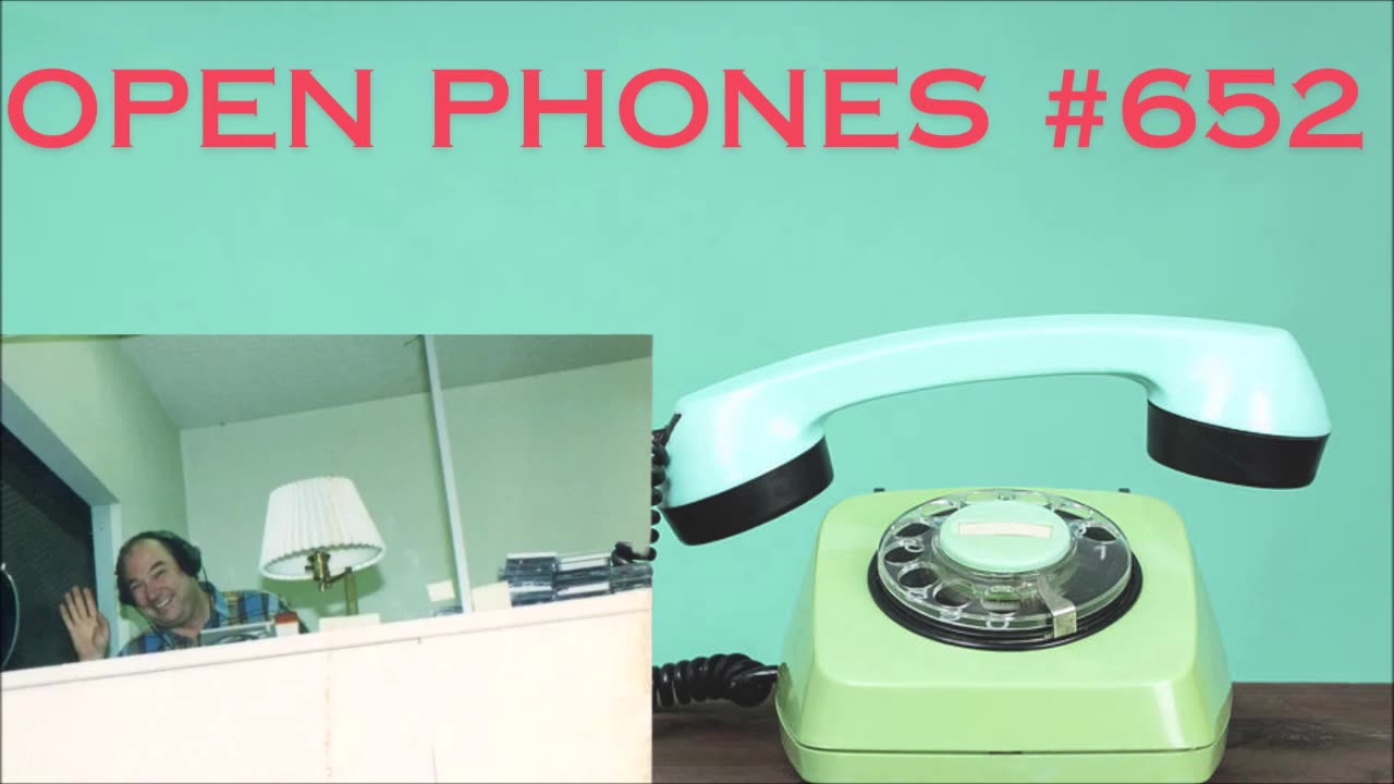 Open Phones #652 - Bill Cooper