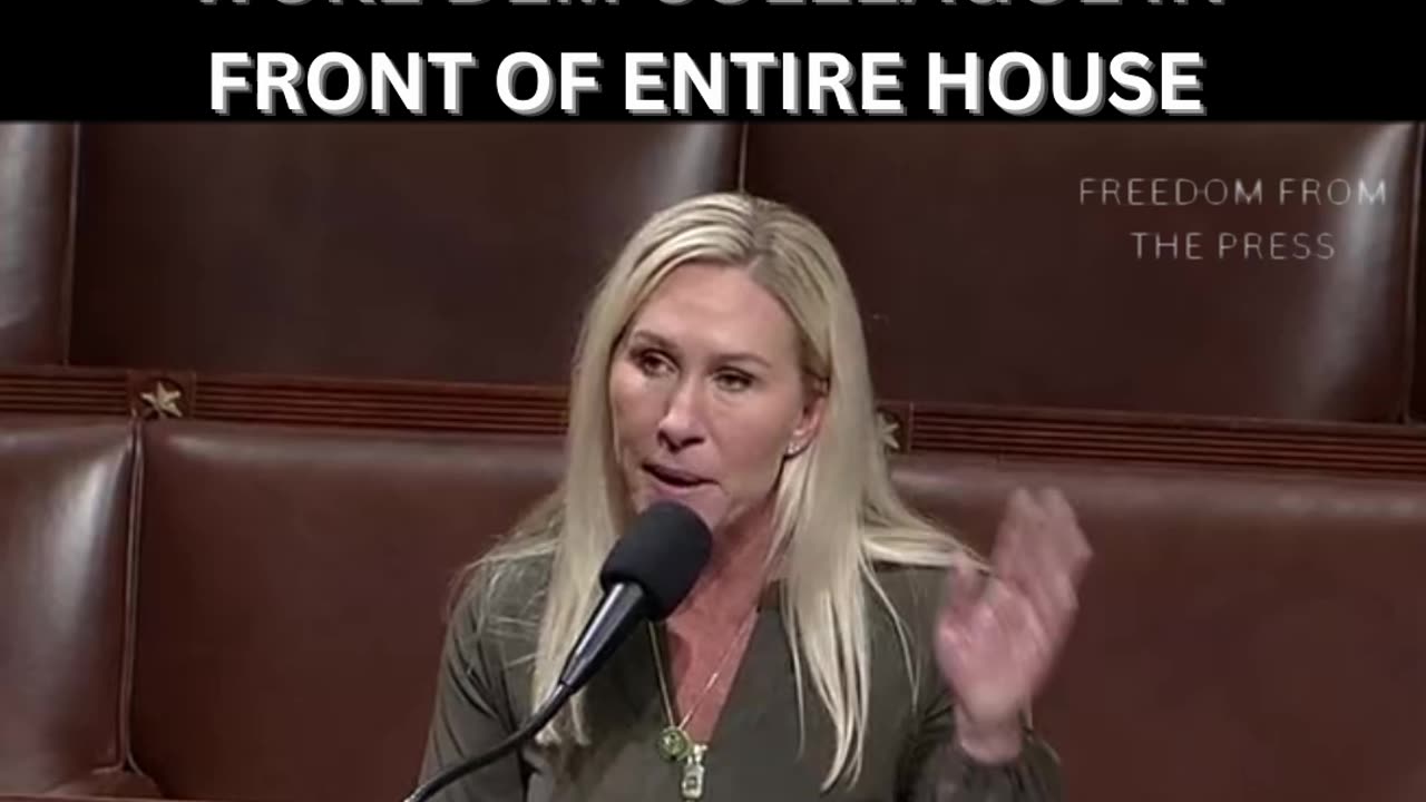 MTG Ruthlessly Savages Woke Dem Colleague In Front Of Entire House