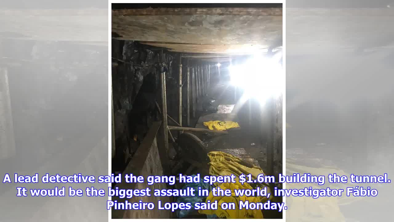 Breaking News | Brazil police foil tunnel crew's plot to pull off 'biggest bank robbery in history'