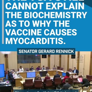 TGA still cannot explain the biochemistry as to why the vaccine causes myocarditis