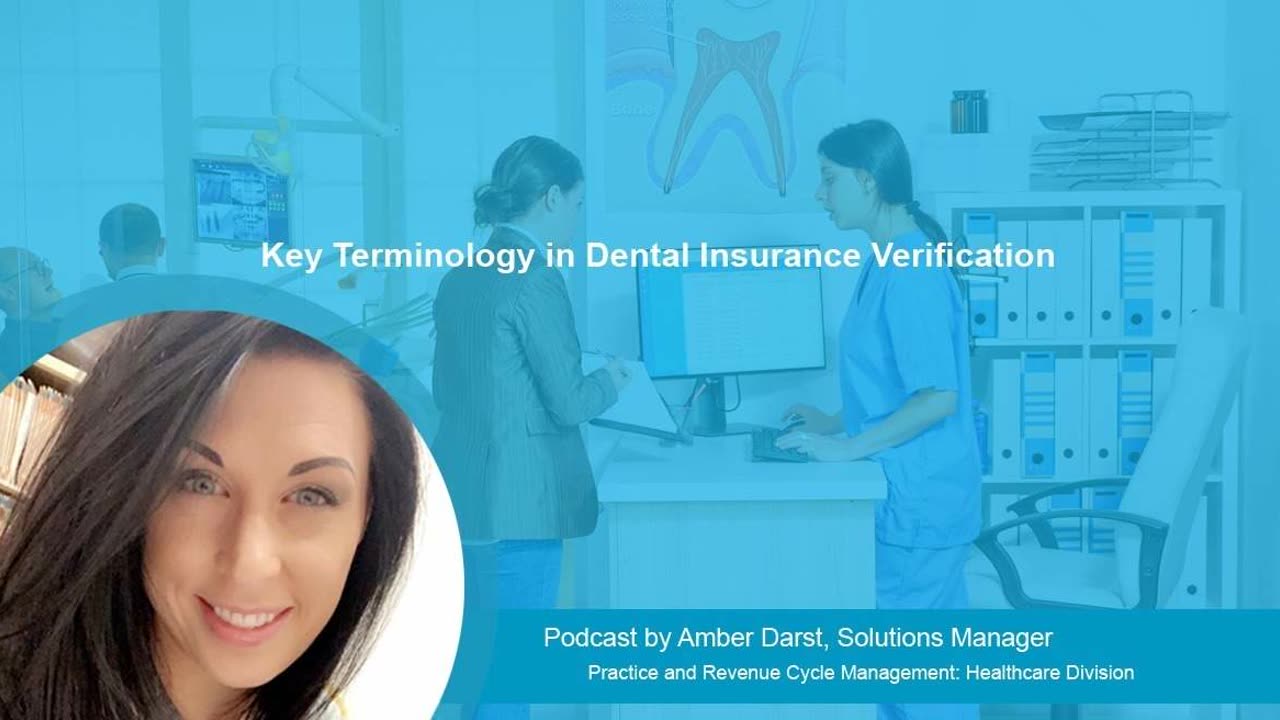 Key Terminology in Dental Insurance Verification