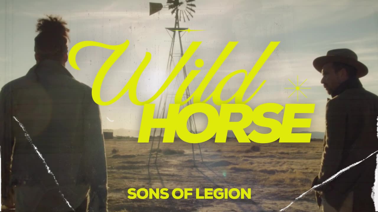 Wild Horse - Sons of Legion