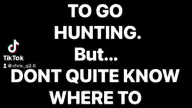 Lot of people want to hunt